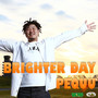 BRIGHTERDAY -Single