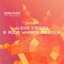 Boss Music (feat. Alexis D'Souza & Rocio Marron)