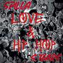 Love & Hip Hop (feat. S. Tears) [Explicit]