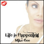 Life Is Happening (Explicit)