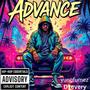 Advance (feat. D1every) [Explicit]