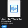 Dont wanna rap no mo (Explicit)