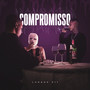 Compromisso (Explicit)