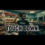 Touch Down (Explicit)