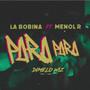 Para Para (feat. La Bobina RD) [Explicit]