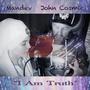 I Am Truth (feat. Mandev)