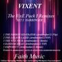 The VixE Pack: Remixes (Explicit)