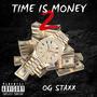 Time Is Money 2 (Explicit)