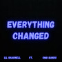 Everything Changed (Explicit)