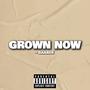 Grown Now