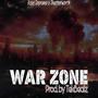 War Zone (feat. Shutterworth) [Explicit]