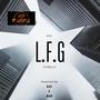 L.F.G. (feat. Zuc) [Explicit]