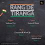 Rang De Tiranga (feat. Lubhanu Priy, Sundari M & Reetessh Sabrr)