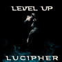 Level Up (Explicit)