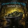 Toxicity (feat. Big Stiggz)