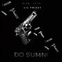 DO SUMN! (Explicit)