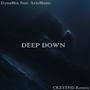 Deep Down (CRZYSND Remix)