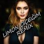 Limon Çiçeğim (Remix)