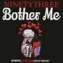 Bother Me (Explicit)