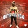 Hittin The Road (Explicit)