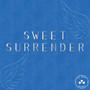 Sweet Surrender