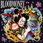 Bloodmoney (Explicit)