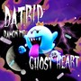 Ghost Heart (Explicit)