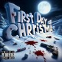 First Day of Christmas (Explicit)