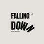 Falling Down (Explicit)