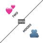 two moods (feat. Arctic) [Explicit]