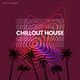 Chillout House