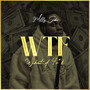 WTF (Explicit)