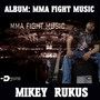 Mma Fight Music