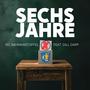 Sechs Jahre (feat. Dill Dapp)