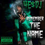 Remember The Name (Explicit)