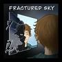 Fractured Sky (feat. Michael Rodriguez)