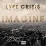 Imagine (feat. Termanology & Miss Sparks) [Explicit]