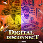 Digital Disconnect