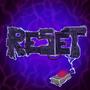 Reset