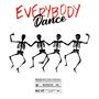 Everybody Dance (feat. Eddy WonderBoy) [Explicit]