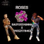 Roses (Make You Believe) (feat. BabyGeeHunna) [Explicit]