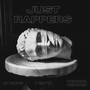 Just Rappers (Explicit)