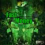 Fast Money (Explicit)