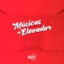 Músicas de Elevador