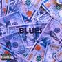 Blues (Explicit)