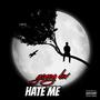 Hate Me (Explicit)