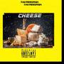 Cheese (Explicit)