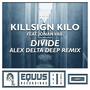 Divide - Alex Delta Deep Remix