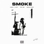 Smoke (Explicit)