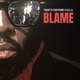 Blame (Explicit)